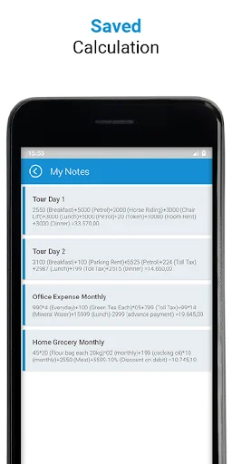 Saved calculations My Notes list showing history including Tour Day, Office Expense Monthly, and Home Grocery Monthly calculation entries