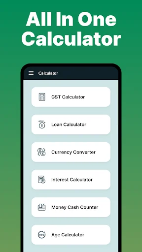 All-in-one calculator menu with GST, Loan EMI, Currency Converter, Interest Calc, Money Counter, and Age Calculator options