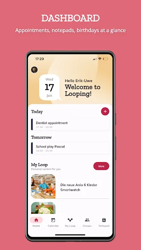 Looping app dashboard displaying today's schedule, dentist appointment, school activities, and family calendar widgets