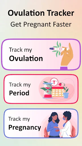 Ovulation Tracker main menu with three tracking options: Track my Ovulation, Track my Period, and Track my Pregnancy to get pregnant faster